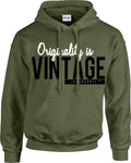 'Originality is Vintage!' Hoodie (Olive)