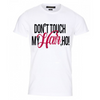 'Don't Touch My Hair' T-Shirt