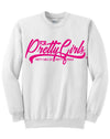 "Pretty Girls Do Pretty Things" Sweat Shirt (White/Pink)